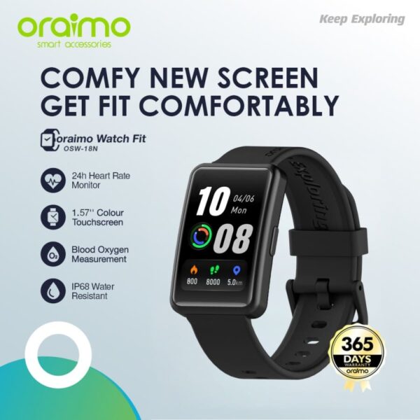 Oraimo Watch Fit Smart Watch Jam Tangan Pintar New Screen Fit OSW-18N